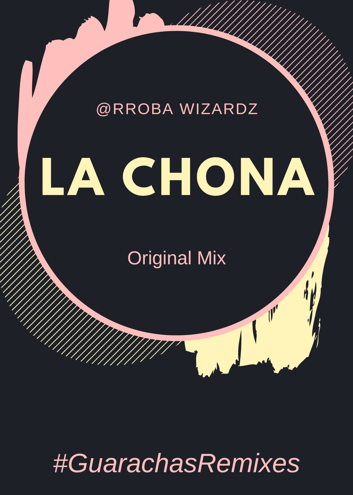 LA CHONA - Guaracha Remixes